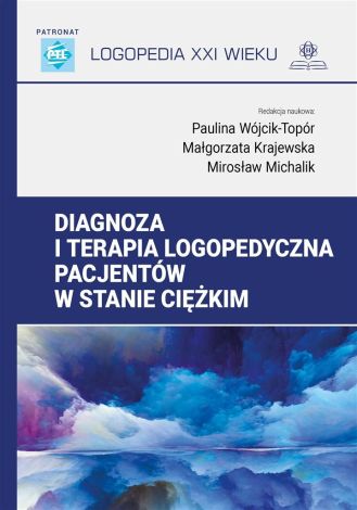 Diagnoza i terapia logopedyczna pacjentów..