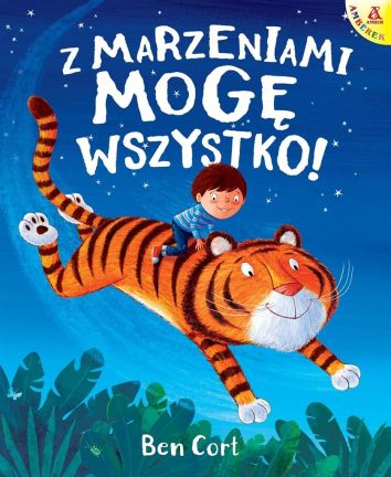 Z marzeniami mogę wszystko!