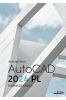 AutoCAD 2024 PL. Pierwsze kroki