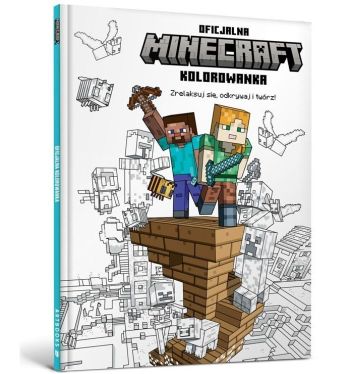 Minecraft. Zrelaksuj się, odkrywaj i twórz!