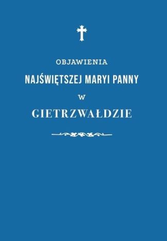 Objawienia Najświętszej Maryi Panny... BR