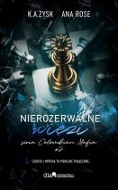 Colombian mafia T.2 Nierozerwalne więzi