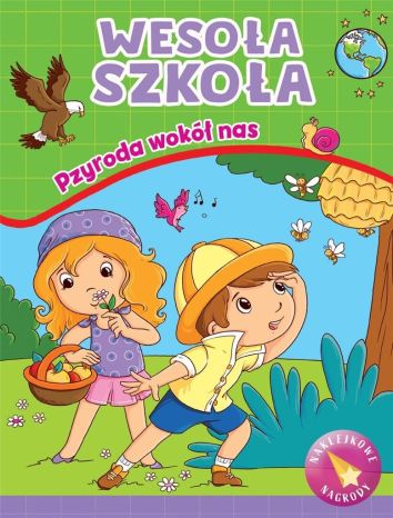 Wesoła szkoła. Przyroda wokół nas