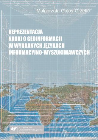 Reprezentacja nauki o geoinformacji w wybranych...