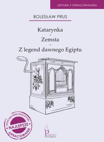 Katarynka, Zemsta, Z legend dawnego Egiptu