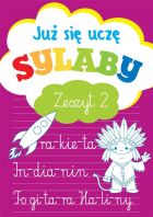 Już się uczę. Sylaby zeszyt 2