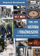 Historia i Teraźniejszość LO 2 Podr. 1980-2015