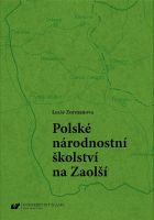 Polskie szkolnictwo narodowościowe na Zaolziu