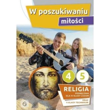 Katechizm LO 4 W poszukiwaniu miłości