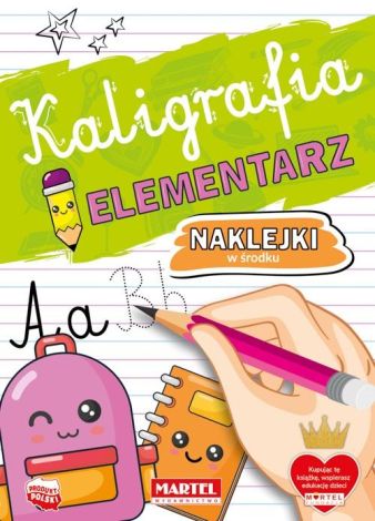 Kaligrafia. Elementarz z naklejkami