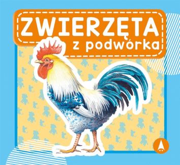 Zwierzęta z podwórka