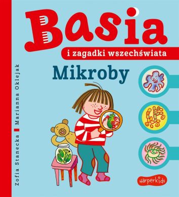 Basia i zagadki wszechświata. Mikroby