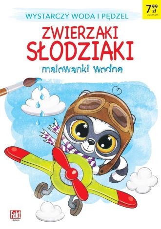 Fakt Edukacja. Malowanki wodne - Zwierzaki słodzia