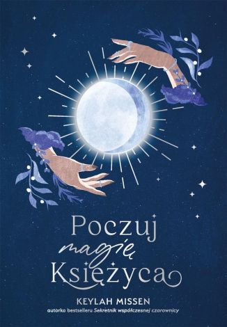 Poczuj magię Księżyca