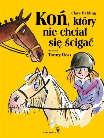 Koń, który nie chciał się ścigać