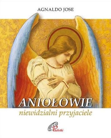 Aniołowie, niewidzialni przyjaciele