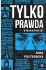 Tylko prawda