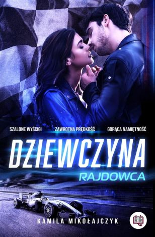 Bez ograniczeń T.1 Dziewczyna rajdowca