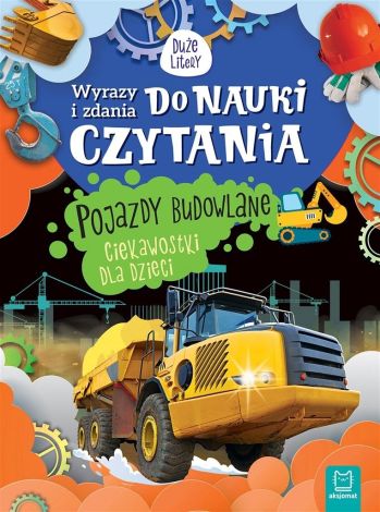 Wyrazy i zdania do nauki czytania. Pojazdy...