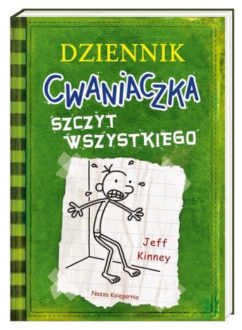 Dziennik cwaniaczka. Szczyt wszystkiego