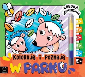 Koloruję i poznaję. W parku. Kredka segmentowa