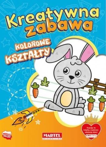 Kreatywna zabawa. Kolorowe kształty