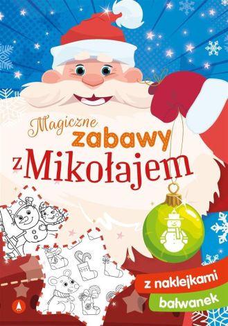 Magiczne zabawy z Mikołajem. Bałwanek