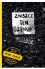 Zniszcz ten dziennik. Wszędzie w.2