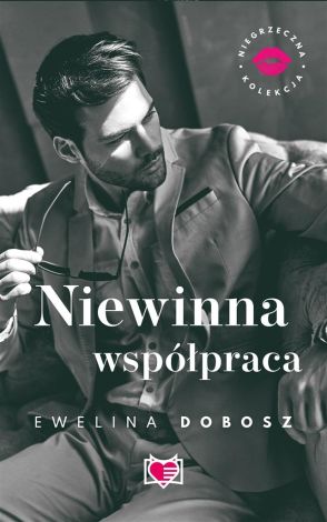 Niegrzeczna kolekcja T.4 Niewinna współpraca