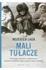 Mali tułacze