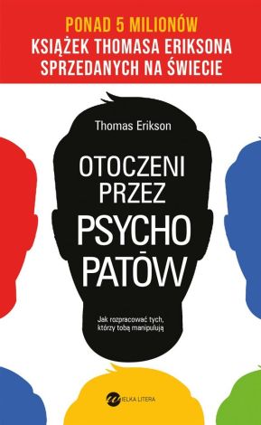 Otoczeni przez psychopatów