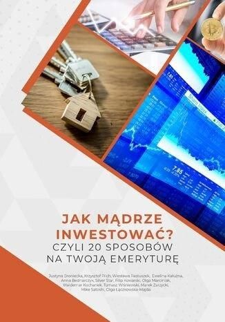 Jak mądrze inwestować?