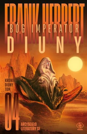 Kroniki Diuny T.4 Bóg Imperator Diuny