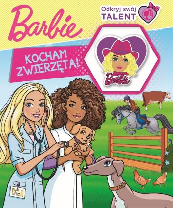 Barbie. Odkryj swój talent. Kocham...