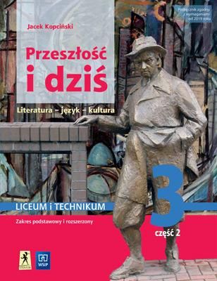 J.polski LO Przeszłość i dziś 3/2 w.2021 WSiP