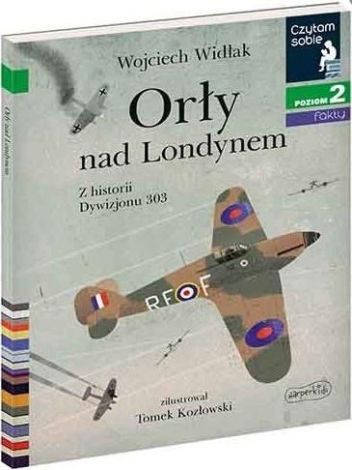 Czytam sobie - Orły nad Londynem