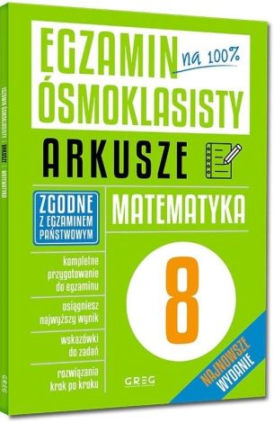 Egzamin ósmoklasisty - arkusze matematyka GREG