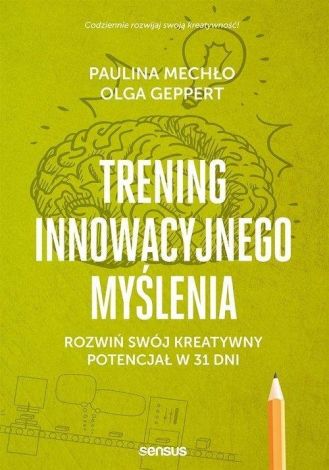 Trening innowacyjnego myślenia