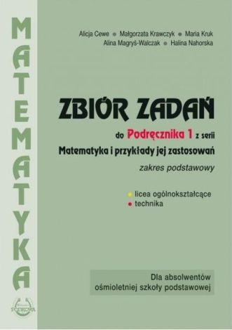 Matematyka i przykłady zast.1 LO zbiór zadań ZP