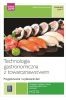 Technologia gastronomiczna z... Kwal.HGT.02. cz.2