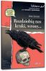 Rozdziobią nas kruki, wrony.. z oprac. BR GREG