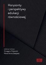 Horyzonty i perspektywy edukacji równościowej