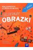 Lubię czytać ze strzałką. Zaczarowane obrazki