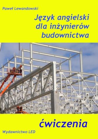 Język angielski dla inżynierów budownictwa ćw.