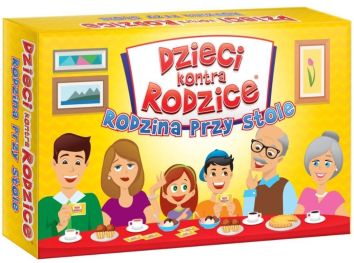 Dzieci kontra Rodzice. Rodzina przy stole