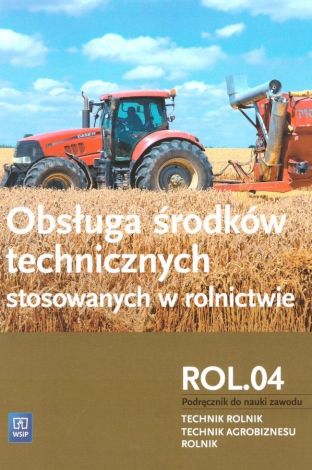 Obsługa śr. techn. stosowanych w rolnictwie R4