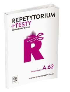 Repetytorium i testy egz. Tech. usług kosmet. A.62