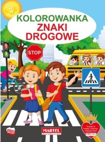 Kolorowanka. Znaki Drogowe