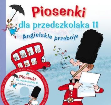 Piosenki dla przedszkolaka 11 Angielskie przeboje