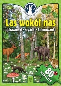 Poznaję przyrodę. Las wokół nas. Ciekawostki..